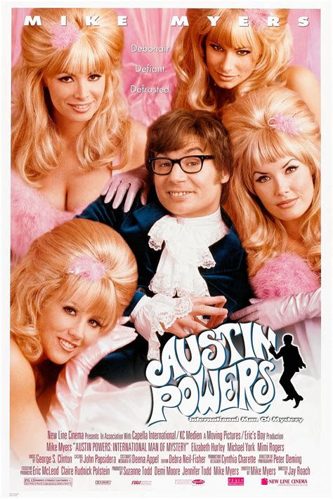 Austin Powers International Man Of Mystery.